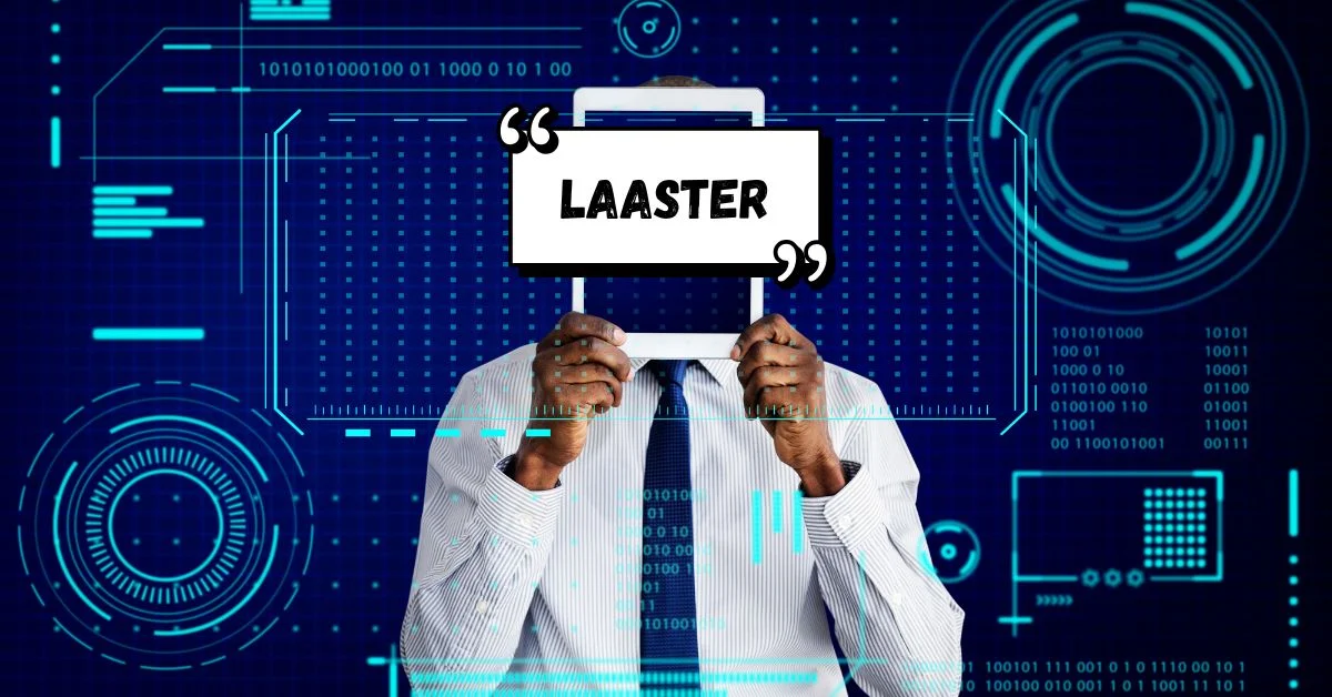 Challenges and Limitations of Laaster
