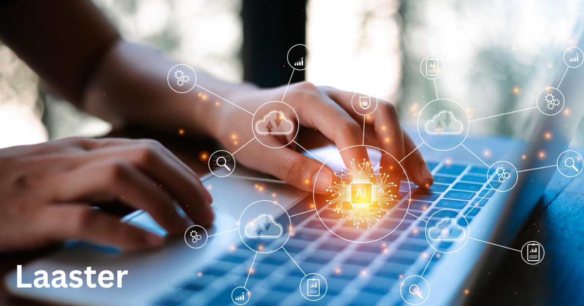 Benefits of Artificial Intelligence in Laaster