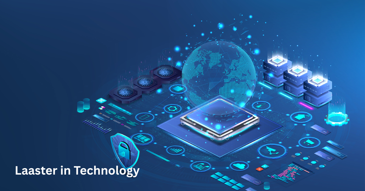 Laaster in Technology